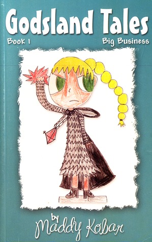 Big Business (Godsland Tales, #1)