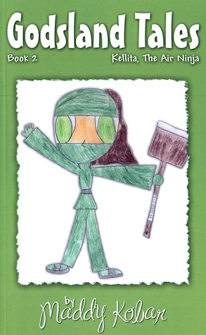 Kellita, The Air Ninja (Godsland Tales, #2)