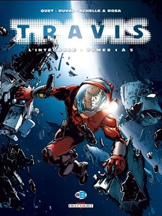 Travis: L'intégrale (Travis #1-5)
