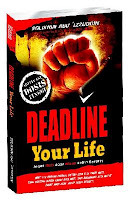Deadline Your Life Ingat Mati Agar Hidup Lebih Berarti