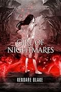 Girl of Nightmares (Anna, #2)