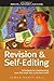 REVISION & SELF-EDITING Techniques for Transforming Your First Draft Into a Finished Novel