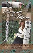Beneath the Aspens