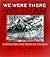 We Werre There Vietnam