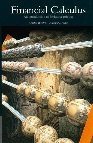 Financial Calculus: An Introduction to Derivative Pricing (Hardcover)