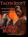 Sanibel Burn by Talyn Scott