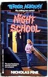 Night School by Nicholas Pine