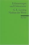 Erläuterungen und Dokumente: G.E. Lessing: Nathan der Weise
