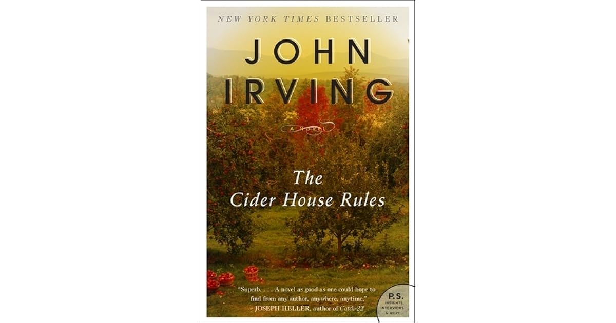 The Cider House Rules by John Irving