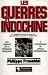 Les Guerres d'Indochine: De...