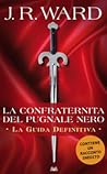 La confraternita del pugnale nero by J.R. Ward