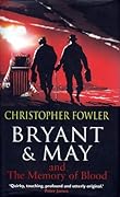 Bryant & May and the Memory of Blood