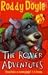The Rover Adventures by Roddy Doyle The Rover Adventures by Roddy Doyle