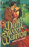 Dark Sweet Wanton by Sheila Holland