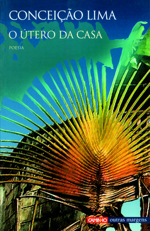 O Útero da Casa (Paperback)