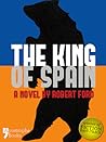 The King of Spain by Robert              Ford