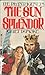 The Sun In Splendor (The Plantagenets, #6)