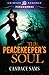 The Peacekeeper's Soul