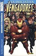 La Iniciativa Vengadores: Momento heróico