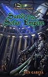 Sands of the Solar Empire (Belmont Saga, #1)