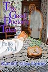 The Good Doctor's Tales Folio Five