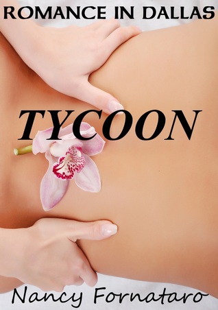 Romance in Dallas - Tycoon! (ebook)