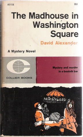 The Madhouse in Washington Square (Paperback)