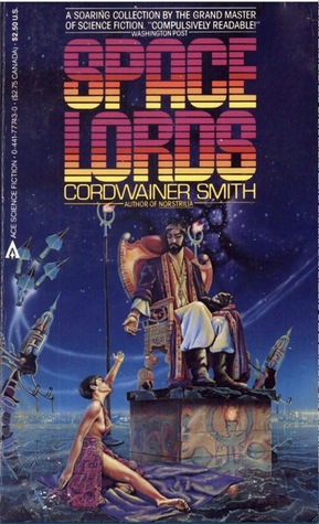 Space Lords By Cordwainer Smith