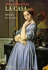 La casa historia ...