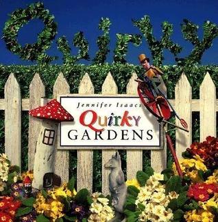 Quirky Gardens (Paperback)