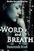 Word and Breath (Wordless Chronicles, #1)