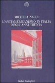L'antiamericanismo in Italia negli anni Trenta