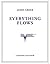 Everything Flows