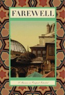 Farewell: A Mansion in Occupied Istanbul (Turkish Literature)
