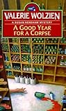 A Good Year for a Corpse