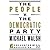 The People v. the Democratic Party