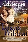 Texas Wildcat (Wild Texas Nights Series, #3) Texas Wildcat (Wild Texas Nights Series, #3)