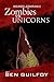 Weirdo Company: Zombies vs Unicorns (Weirdo Company, #1)