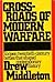 Crossroads Of Modern Warfare: Sixteen twentieth-century battles that shaped contemporary history