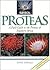 Sasol proteas: A field guide to the proteas of southern Africa