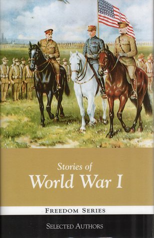 Stories of World War I (Freedom Series)