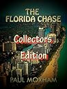 The Florida Chase: Collectors Edition