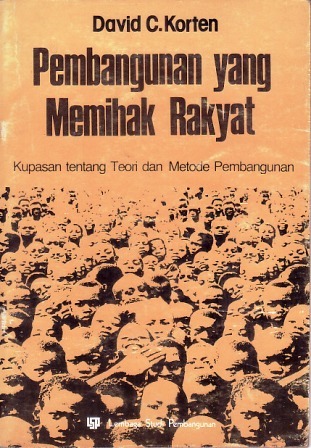 Pembangunan yang Memihak Rakyat: Kupasan tentang Teori dan Metode Pembangunan