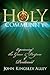 Holy Community: Experiencin...