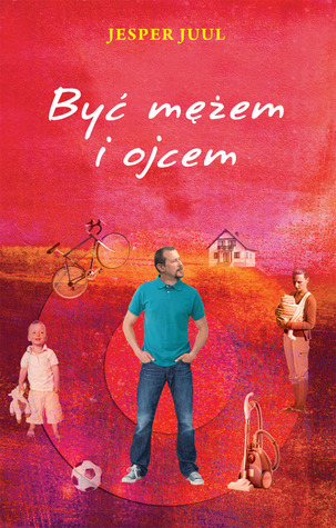 Być mężem i ojcem (Paperback)
