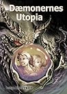 Dæmonernes Utopia (Pectus' sten, #2) Dæmonernes Utopia (Pectus' sten, #2)
