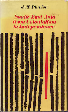 South East Asia: From Colonialism to Independence (Hardcover)