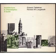 Architecture in Philadelphia: A Guide
