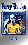 Perry Rhodan 106: Laire