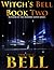 Witch's Bell 2 (Witch's Bell, #2)